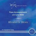 Worship Service Resources Disc Hymns Of Hope Piano Accompaniment With Lyric Slides DVD 12725X